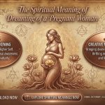 Dreaming pregnant woman meaning spiritual